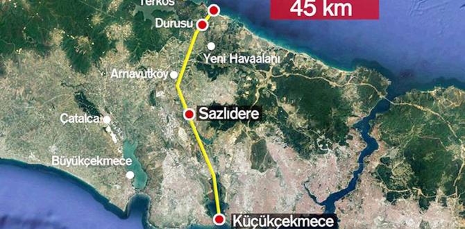 “Kanal İstanbul” Arnavutköy’ü Dönüştürecek ve Geliştirecek