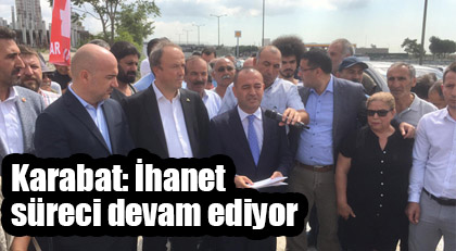 “İstanbul’a ihanet süreci devam ediyor”