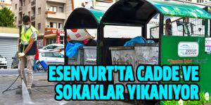 ESENYURT’TA CADDE VE SOKAKLAR YIKANIYOR