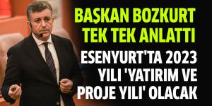 ESENYURT’TA 2023 YILI ‘YATIRIM VE PROJE YILI’ OLACAK 