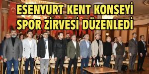 ESENYURT KENT KONSEYİ, SPOR ZİRVESİ DÜZENLEDİ