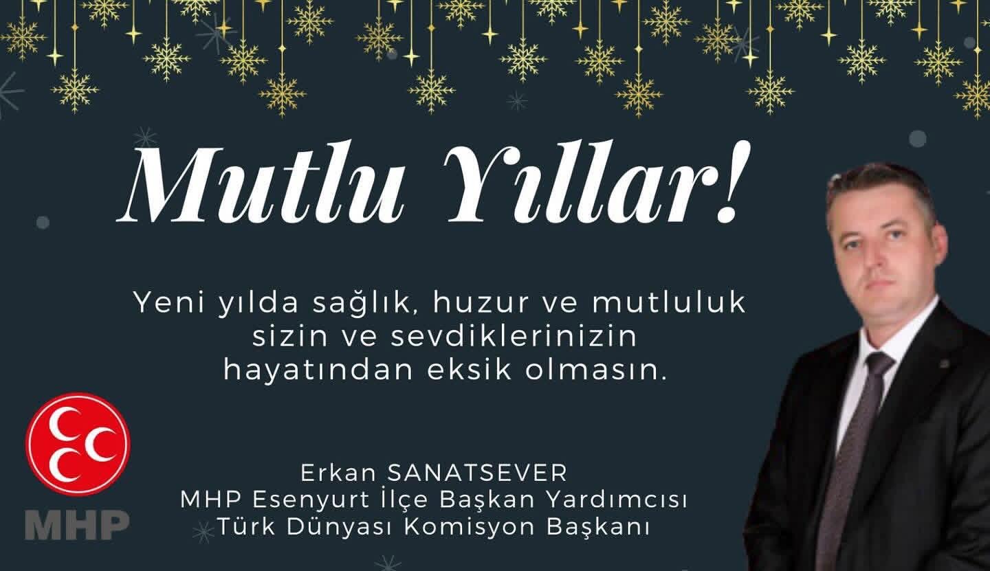 Erkan Sanatsever’den Yeni Yıl Mesajı