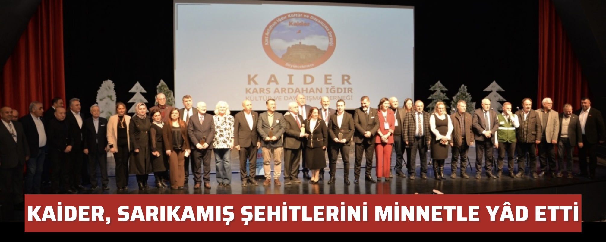KAİDER, SARIKAMIŞ ŞEHİTLERİNİ MİNNETLE YÂD ETTİ