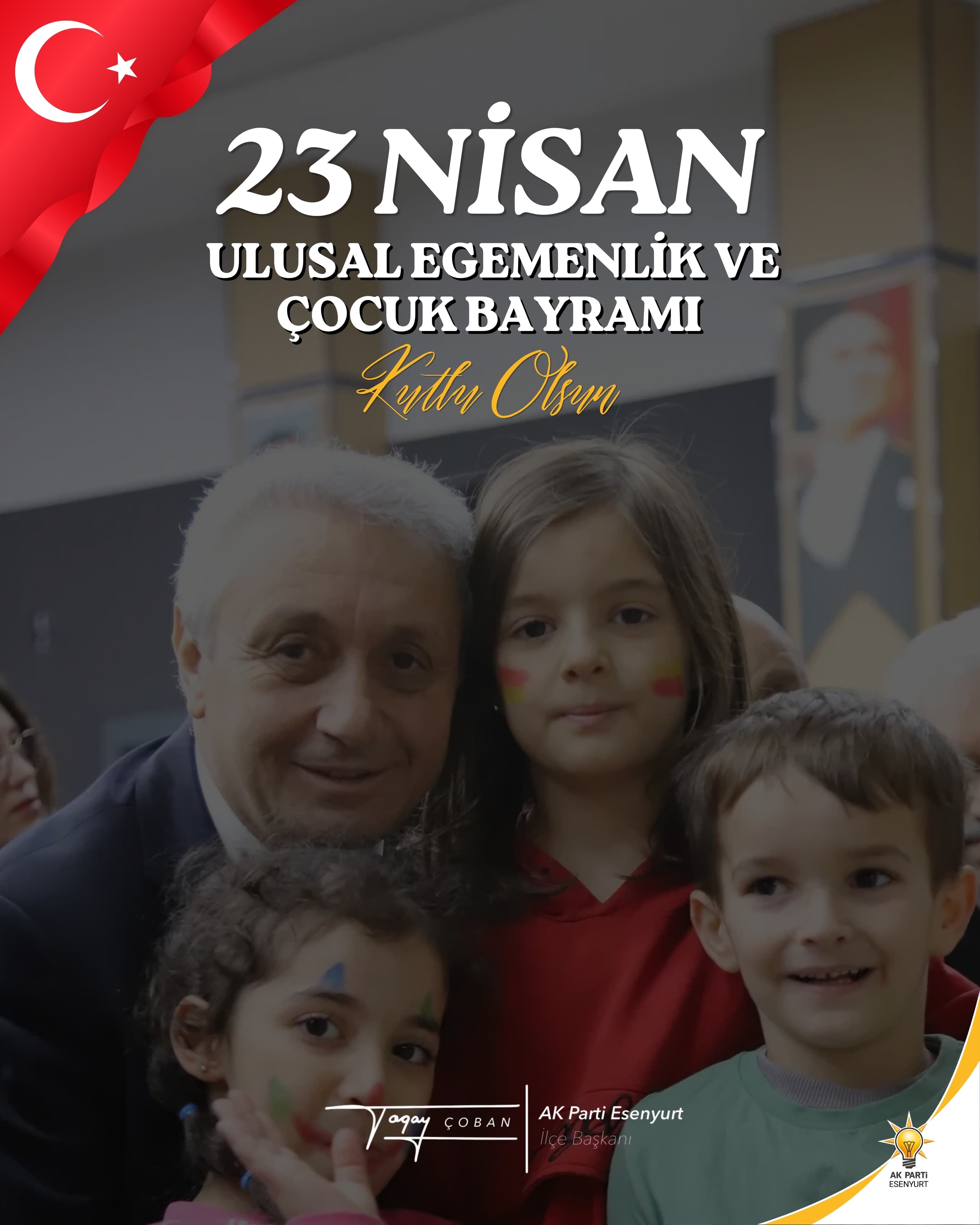 İlçe Başkanı Togay Çoban’dan 23 Nisan’a Anlamlı Mesaj