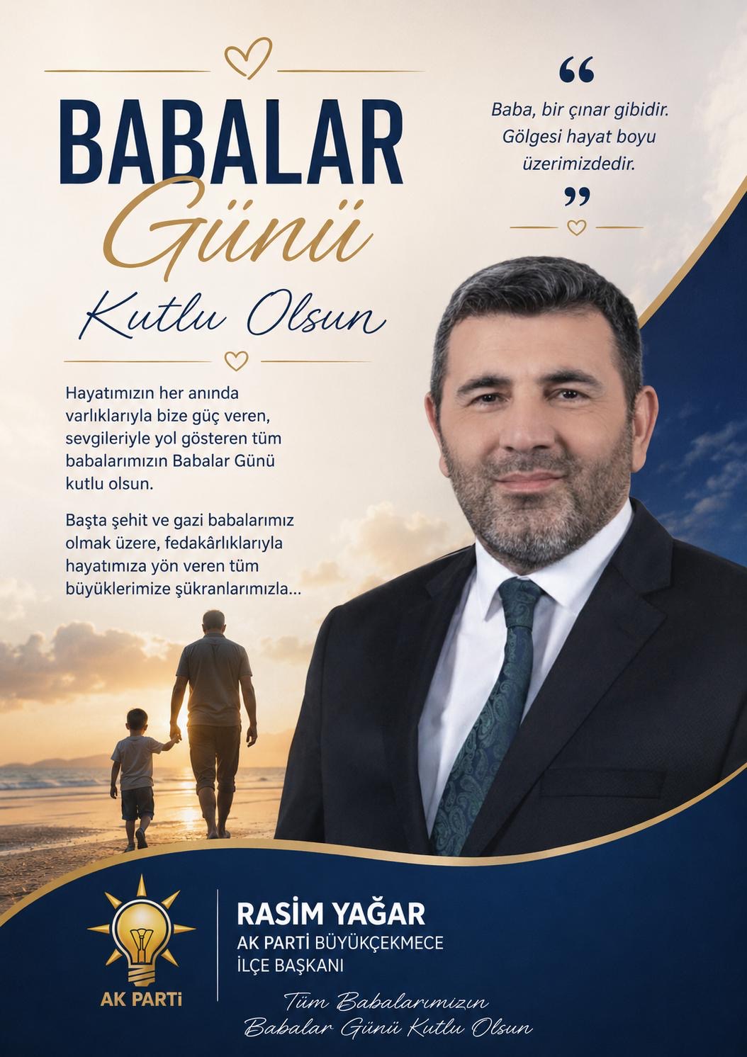 Rasim Yağar’dan Babalar Günü Mesajı