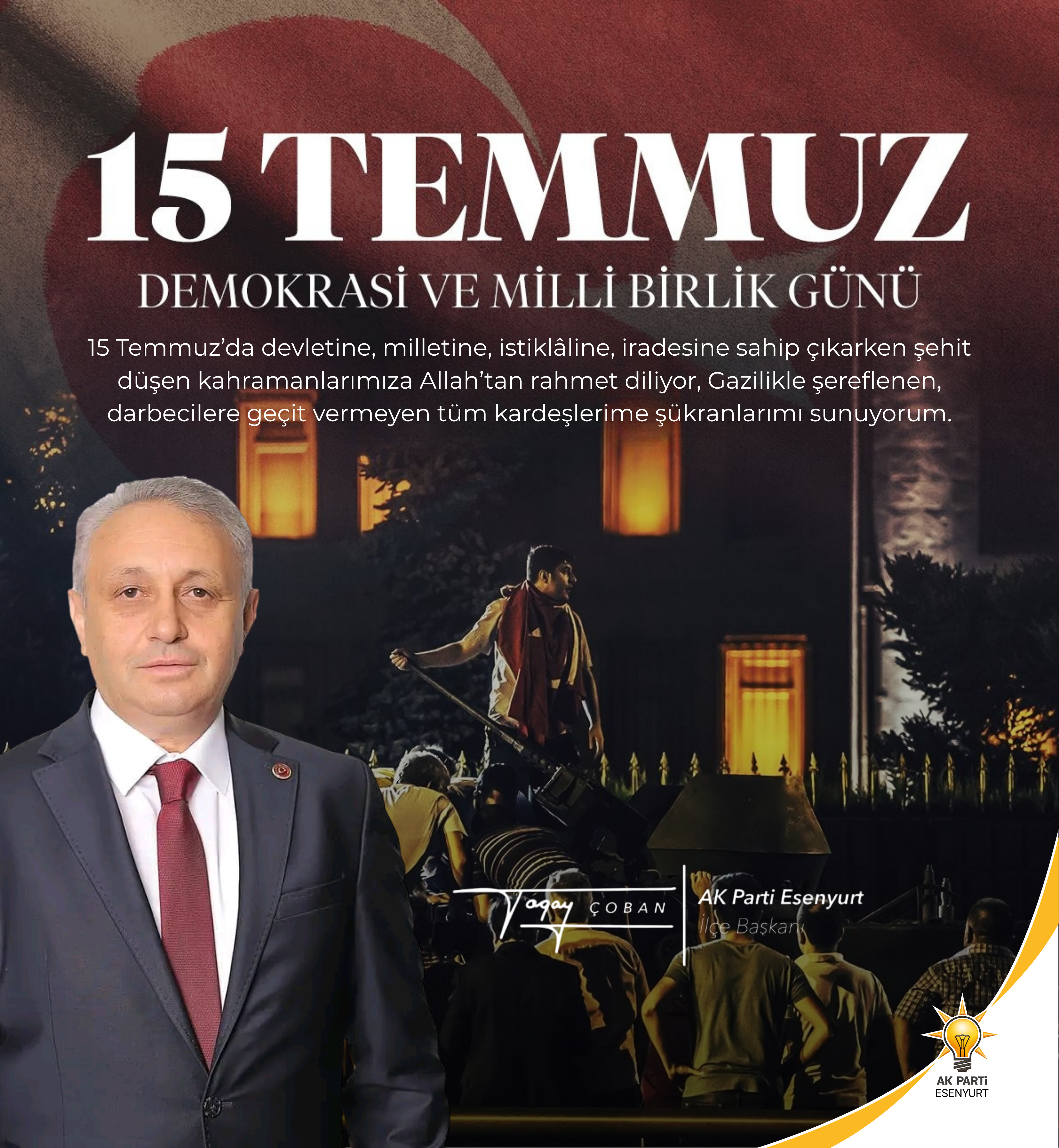 Togay Çoban’dan 15 Temmuz Mesajı